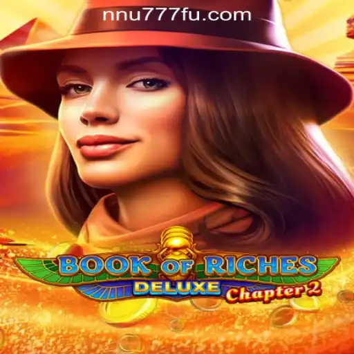 Exploring Book of Riches Deluxe Chapter 2: The Game That’s Captivating NNU777 Oficial Slots Brasil #1